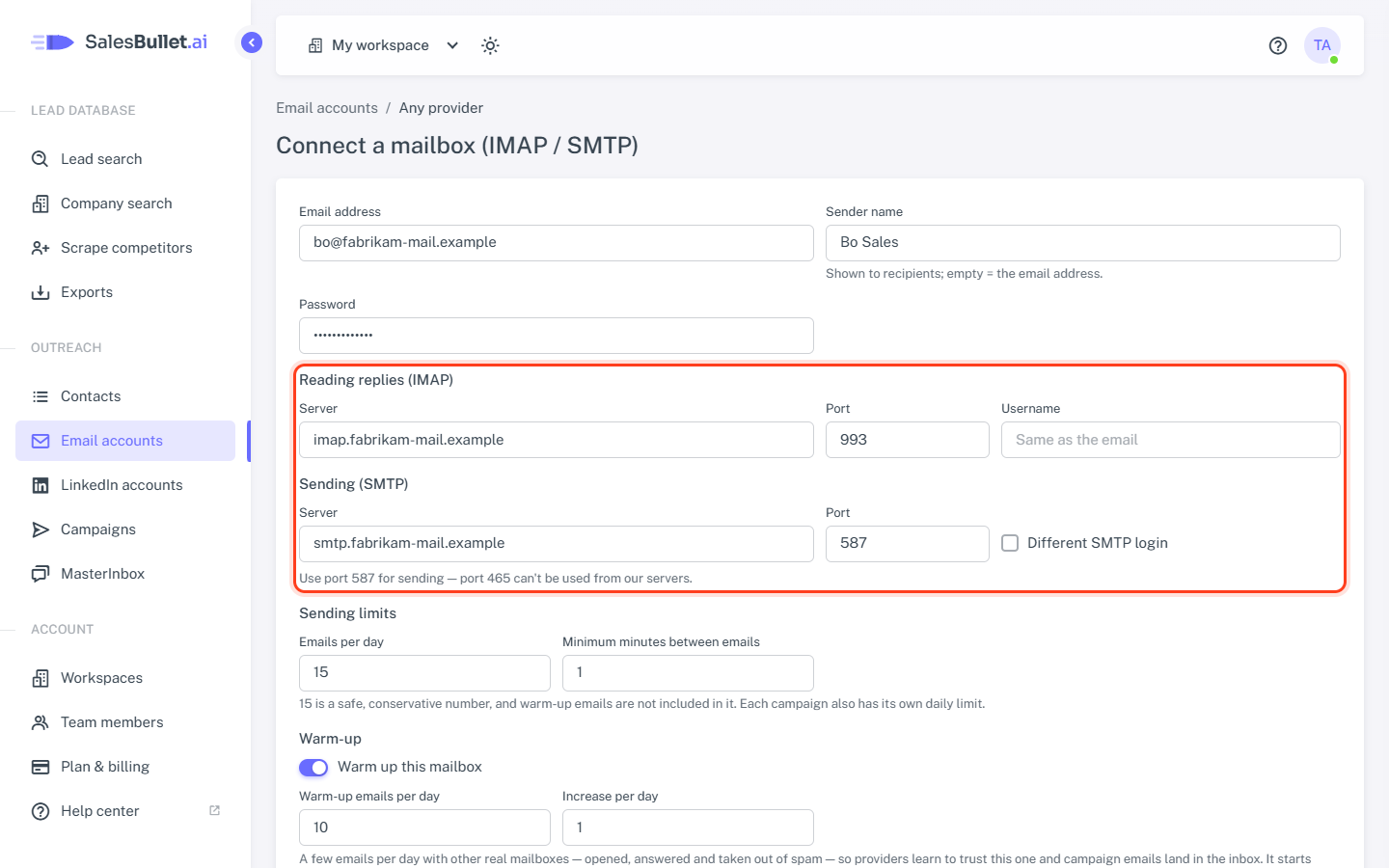 Any provider (IMAP / SMTP): the servers and ports for reading replies and for sending